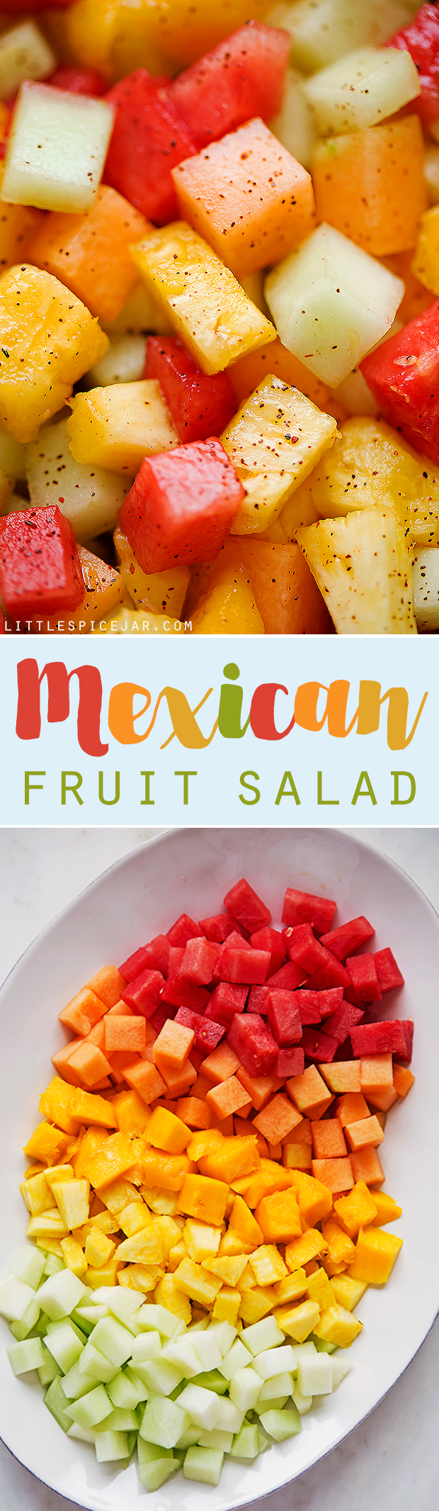Mexican Fruit Salad - a fruit salad that combines watermelon, cantaloupe, honey dew, and mangoes that are tossed in a sweet spicy dressing! Perfect for summer! #mexicanfruit #fruitsalad #salad #mexicanfruitsalad | Littlespicejar.com