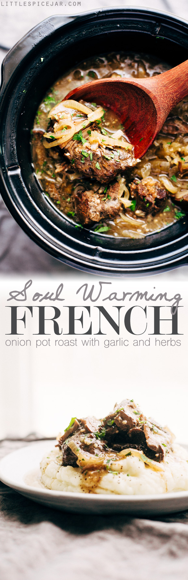 Soul Warming French Onion Pot Roast - A simple pot roast that combines french onion soup with pot roast! Make it in the slow cooker on in the oven! #potroast #beefroast #frenchonionsoup #slowcooker | Littlespicejar.com