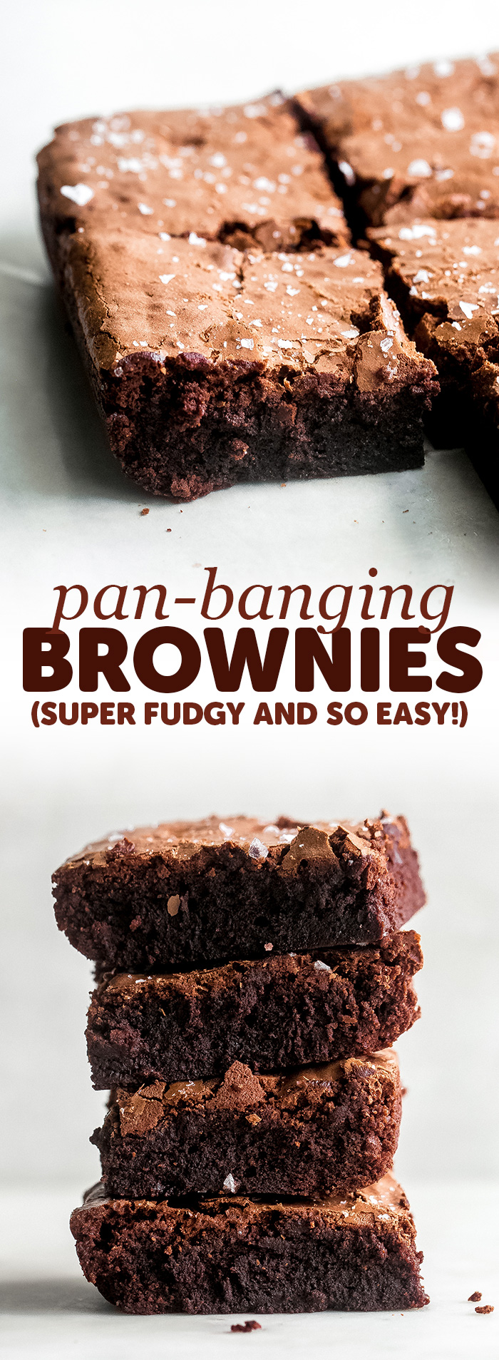 Pan-Banging Salted Fudge Brownies - These brownies are the most delicious intense fudge brownies ever! They contain no leavening agents and create the best better-than-box-mix, from-scratch brownies! #brownies #fudgebrownies #bestbrownies #browniesrecipe #bestfudgebrownies | Littlespicejar.com