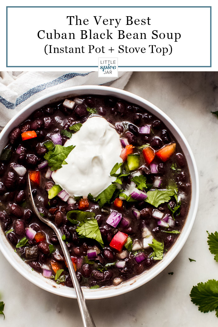 Very Best Cuban Black Bean Soup (Stove Top + Instant Pot) - Learn how to make cuban black beans soup in the instant pot and on the stove top. An easy recipe to make for boxed lunches or if you're looking for hearty comfort food! #blackbeansrecipes #instantpotrecipes #blackbeansoup #instantpotsoup #vegetarianrecipes #veganrecipes #glutenfreerecipes | Littlespicejar.com