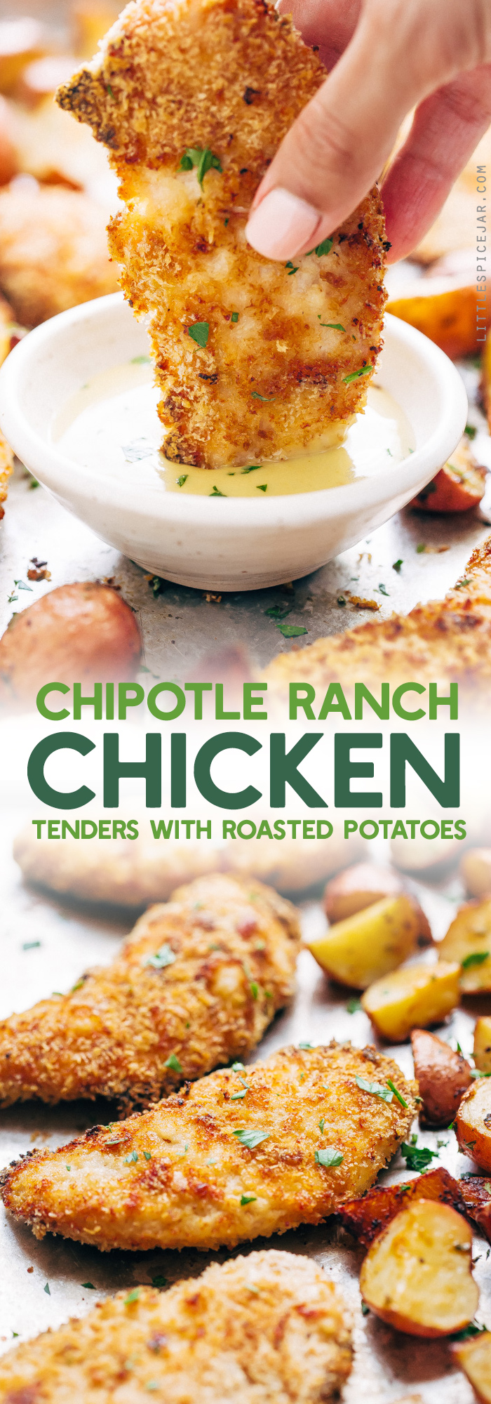 Crunchy Chipotle Ranch Chicken and Potatoes - 7 easy ingredients in this meal and comes with a side of ranch roasted potatoes! So good! #chickentenders #bakedchickentenders #ranchpotatoes | Littlespicejar.com