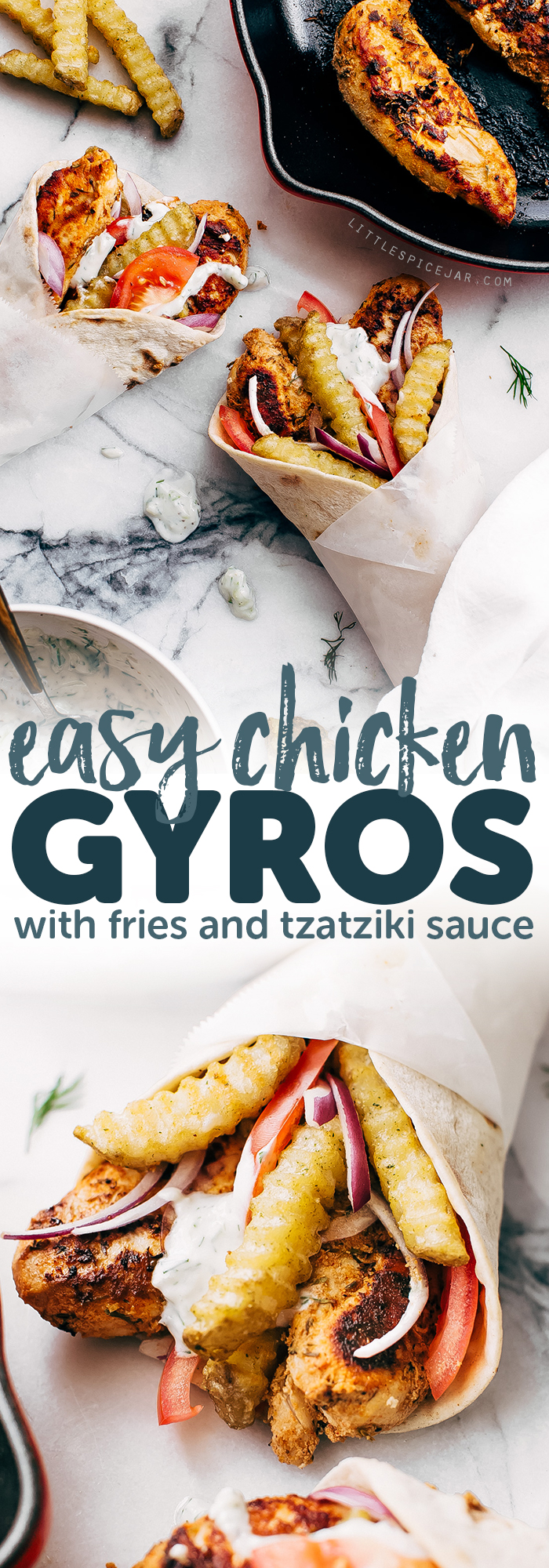Easy Chicken Gyros with French Fries and Tzatziki Sauce - Learn how to make the easiest chicken gyros! Perfect for weeknight dinners! #chickengyros #gyros #gyrosrecipe #greekchicken | Littlespicejar.com