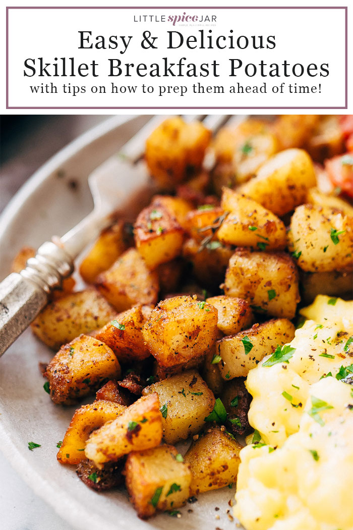 Easy Skillet Breakfast Potatoes Recipe | Little Spice Jar
